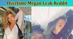 overtimemegan leaks|Overtime Megan Leaked sextape